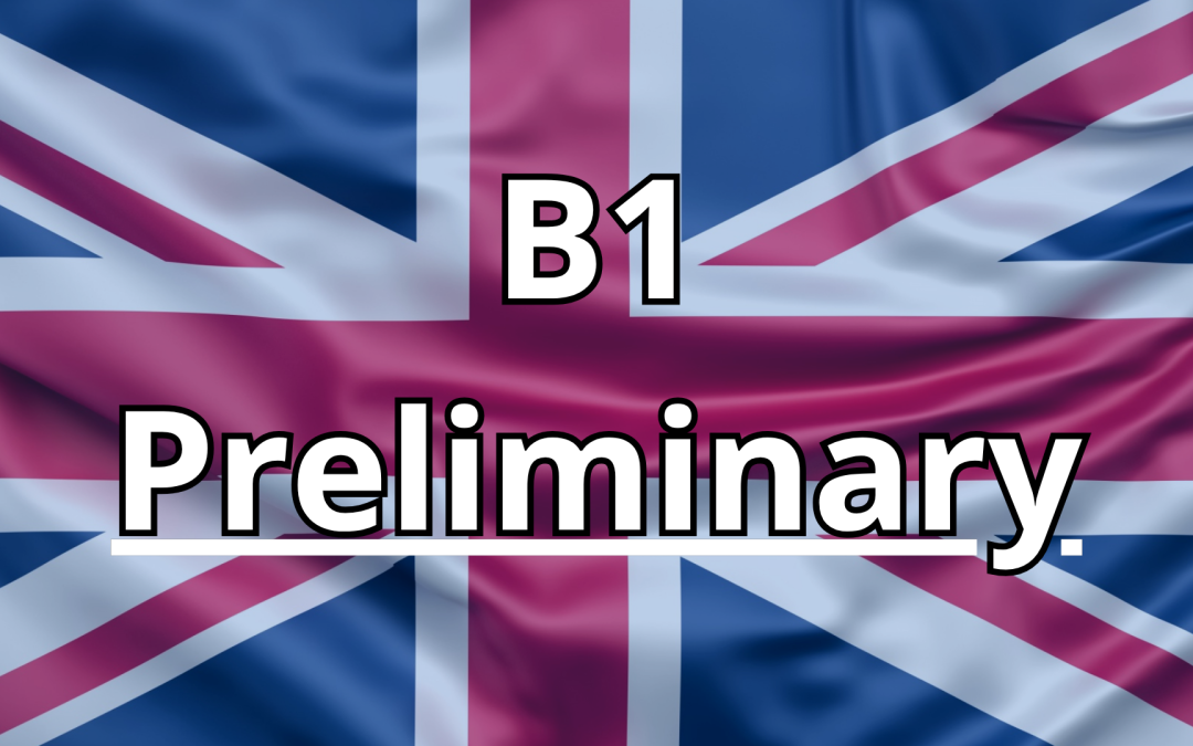 Preparation Course for B1: Preliminary